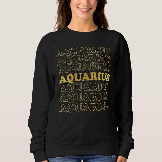 Aquarius Zodiac Sign_2 Sweatshirt (Front)