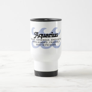 Aquarius Zodiac Sign Traits Super Mum Blue Travel Mug