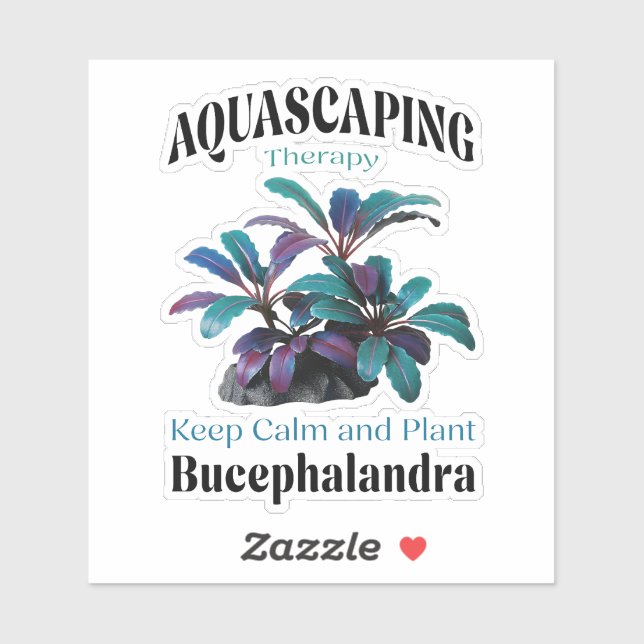 Aquascaping Therapy – Keep Calm and Plant Bucephal (Sheet)
