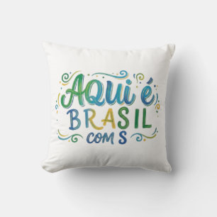 Aqui e Brasil com S Culture Cushion