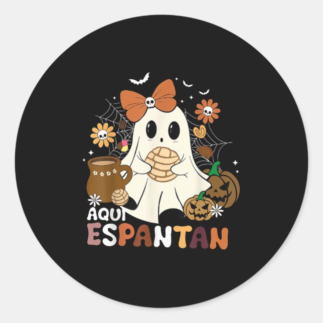 Aqui Espantan Dia De Muertos Spanish Mexican Hallo Classic Round Sticker (Front)