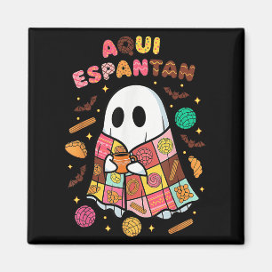 Aqui Espantan Dia De Muertos Spanish Mexican Hallo Magnet