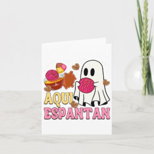 Aqui Espantan Spanish Halloween Mexican Conchas Gh Card