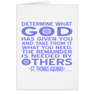 Aquinas Quote Look What God Given You Blue