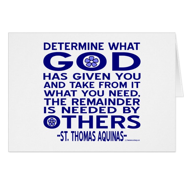 Aquinas Quote Look What God Given You Blue (Front Horizontal)