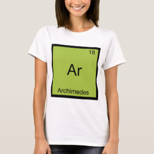 Ar - Archimedes Funny Chemistry Element Symbol Tee
