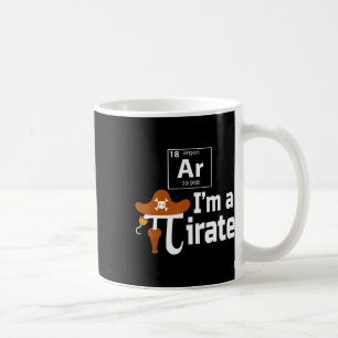Ar I'm A Pirate Funny Pi Pun Science March 14 3.14 Coffee Mug