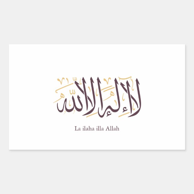 Arabic Calligraphy Islamic Art La ilaha illa Allah Rectangular Sticker (Front)