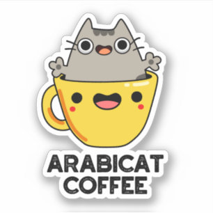 Arabicat Coffee Funny Arabica Cat Pun 