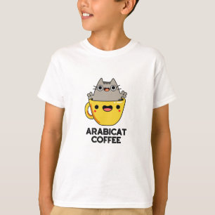 Arabicat Coffee Funny Arabica Cat Pun  T-Shirt
