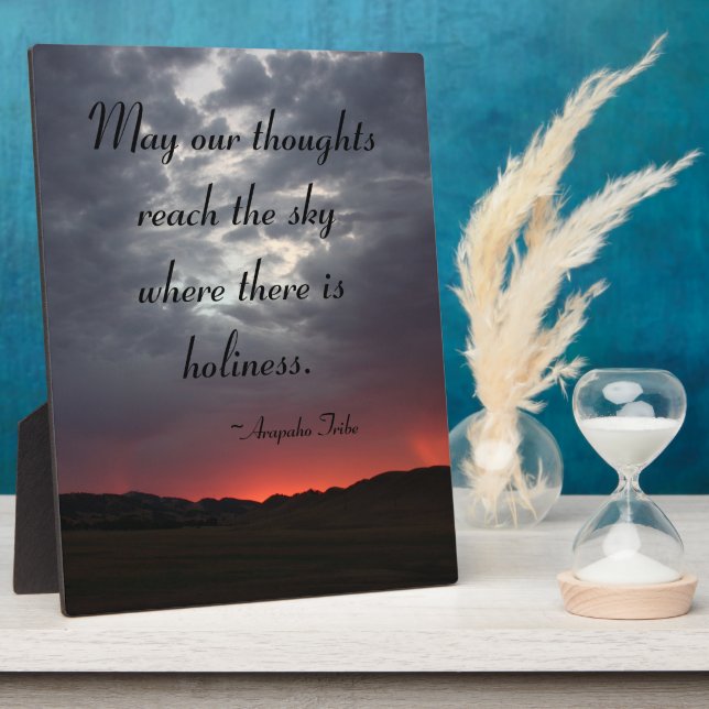 Arapaho Indian Quote Photo Plaque (Side)