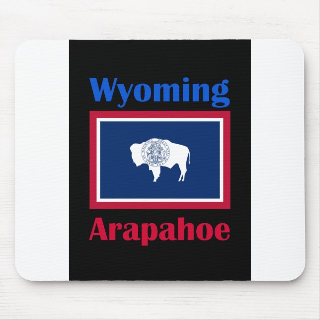 Arapahoe Wyoming Mouse Pad (Front)