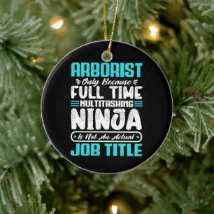 Arbitrator Funny Job Arboriculturist Career Gifts Ceramic Ornament