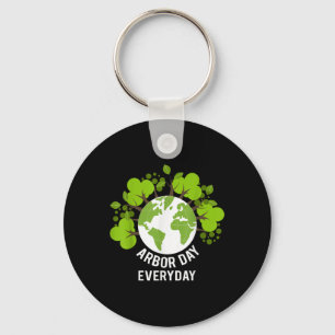 Arbor Day Everyday Earth Planet Anniversary Men Wo Key Ring