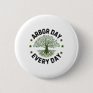 Arbor Day Everyday Nature Lover Vintage Happy Arbo 6 Cm Round Badge