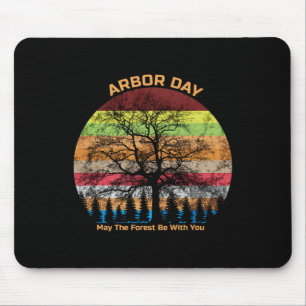 Arbor Day Retro Earth Tree Sunset Forest Be With Y Mouse Pad