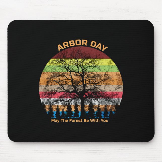 Arbor Day Retro Earth Tree Sunset Forest Be With Y Mouse Pad (Front)