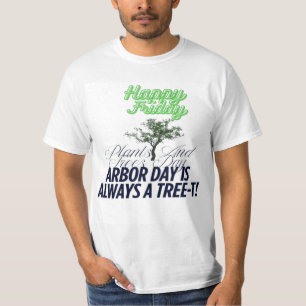 Arbor Day T-Shirt