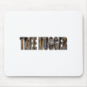 Arbor Day Tree Hugger Mens T Shirt Mouse Pad