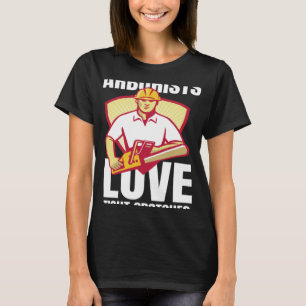 Arborists Love Tight Crotches Lumberjack Cool T-Shirt