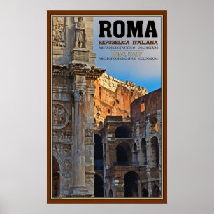Arch of Constantine and the Colosseum Poster