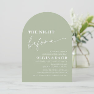 Arch Sage Green The Night Before Rehearsal Dinner Invitation