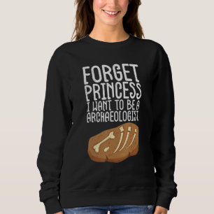 Archaeologist Archaeology Ancient Digging Dig His Sweatshirt
