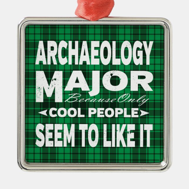 Archaeology College Major Students Green Plaid Metal Ornament (Front)