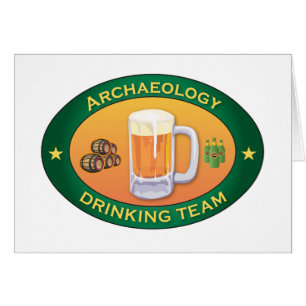 Archaeology Drinking Team