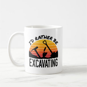 Archaeology Retro I'd Rather Be Excavating Coffee Mug