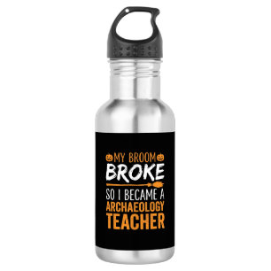 Archaeology Teacher Halloween Broom Broke 532 Ml Water Bottle