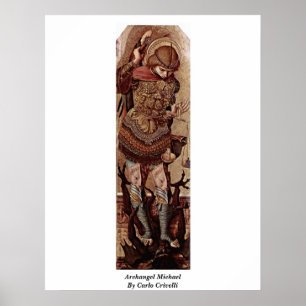 Archangel Michael By Carlo Crivelli Poster