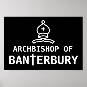 Archbishop of Banterbury Banter Merchant Gift Poster