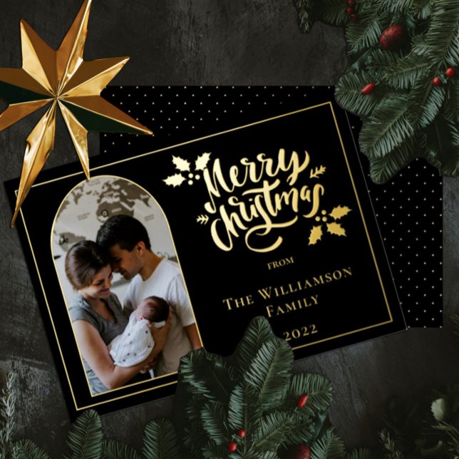 Arched Photo Merry Christmas and Holly on Black Fo Foil Holiday Card (Creator Uploaded)