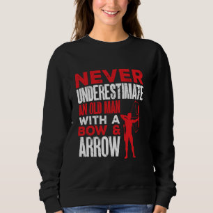 Archer An Old Man With A Bow & Arrow Archery Sweatshirt