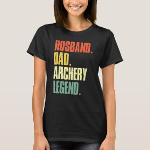 Archer Husband Dad Archery Legend Vintage T-Shirt