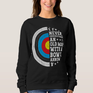 Archer Old Man With A Bow & Arrow Funny Archery Sweatshirt