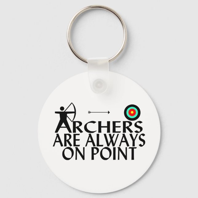 Archers Are Always On Point Key Ring (Front)