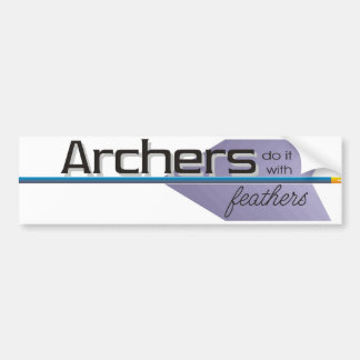 Archers do it... bumper sticker