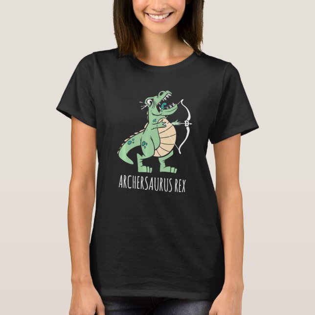 Archersaurus Rex Dinosaur rex Dino Archer Archery  T-Shirt (Front)