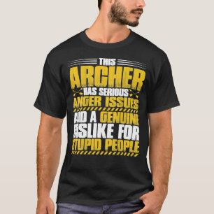 Archery Anger Issues Archer T-Shirt