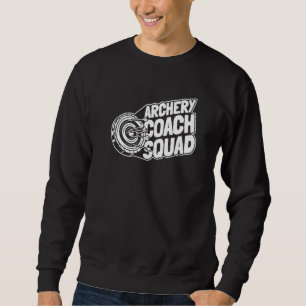 Archery Archer Bowman Bow Target Arrow Archery Co Sweatshirt