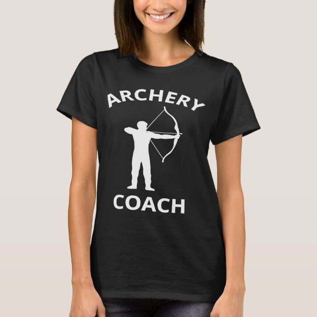 Archery Coach Archer Bow Arrow T-Shirt (Front)