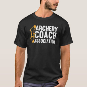 Archery Coach Association Bowman Bow Archery Coa T-Shirt