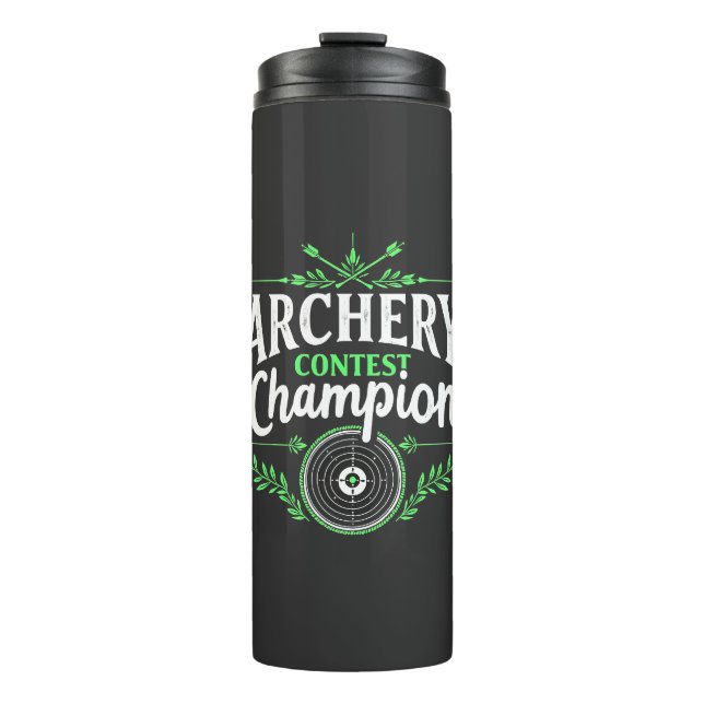 Archery Contest Champion Competition Bow And Arrow Thermal Tumbler (Front)
