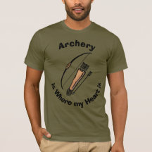 Archery @ Heart / Bow & Arrow Hunting Humour Shirt