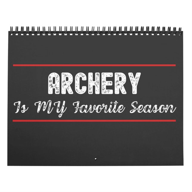 Archery Is My Favourite Season Calendar (Cover)