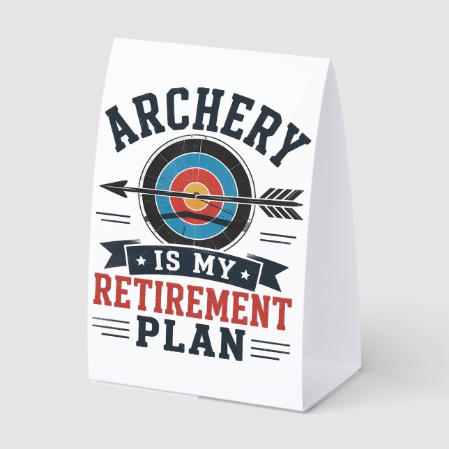 Archery Is My Retirement Plan Archer (Front)