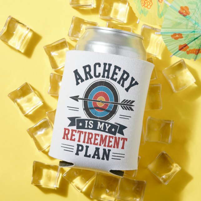 Archery Is My Retirement Plan Archer Can Cooler (In Situ Summer)