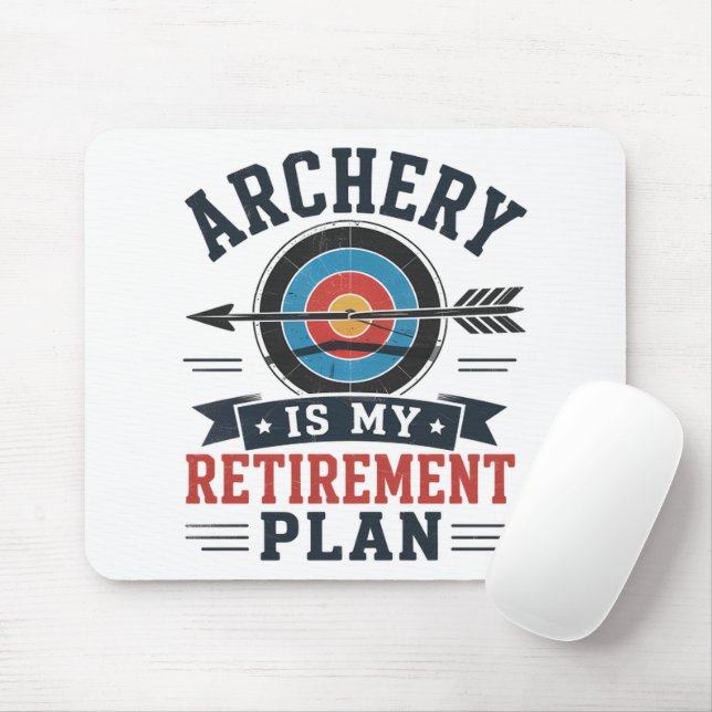 Archery Is My Retirement Plan Archer Mouse Pad (With Mouse)